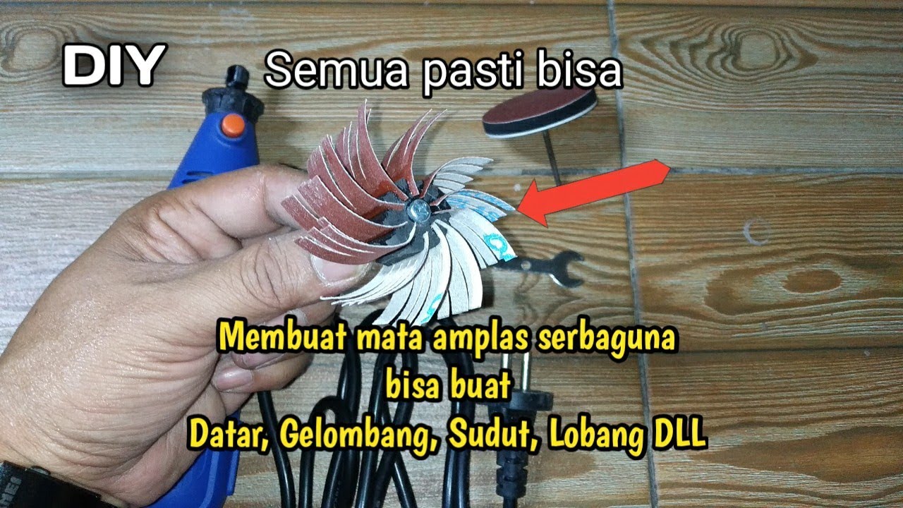 MEMBUAT MATA AMPLAS SERBAGUNA BUAT MINI DRILL