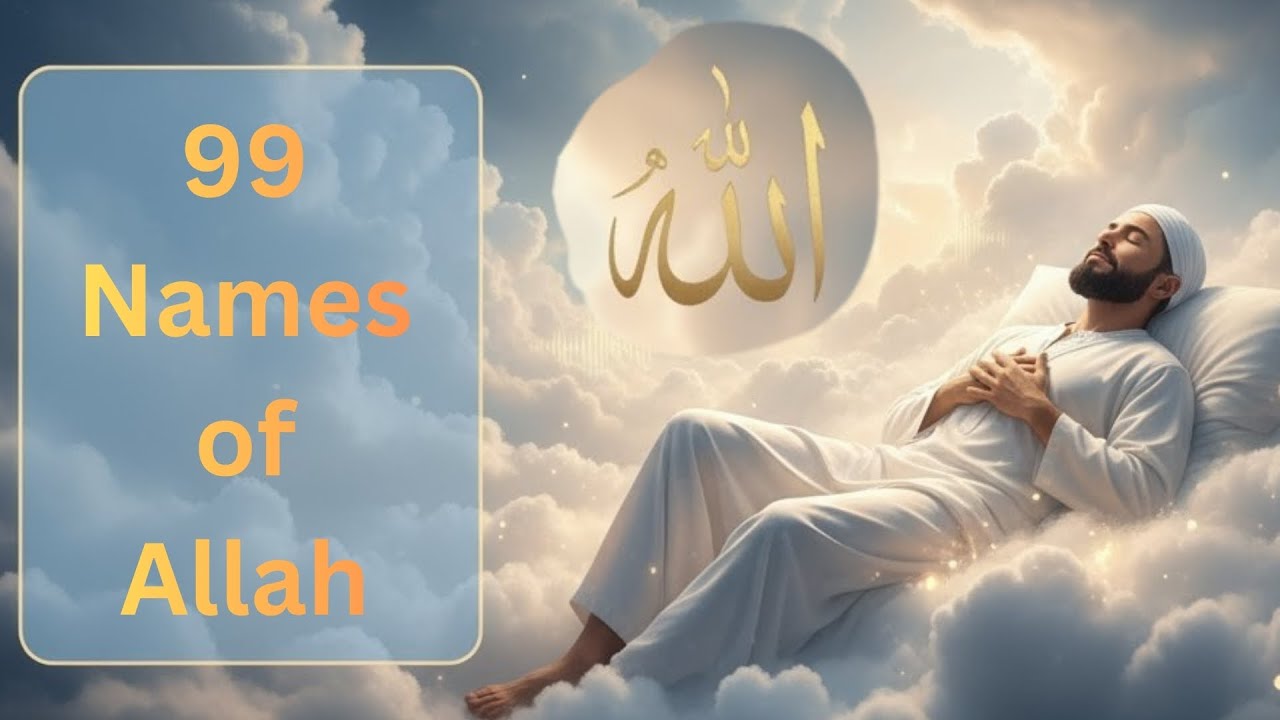 Asma-ul-Husna | 99 Beautiful Names of Allah with English Meaning & Benefits | Quranic Healing UK