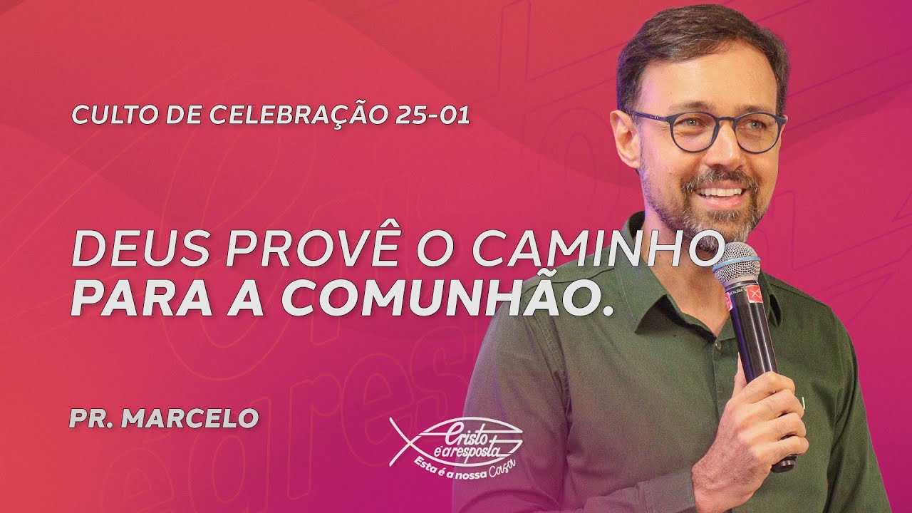 🔴 LIVE CULTO DE CELEBRAÇÃO (25/01)