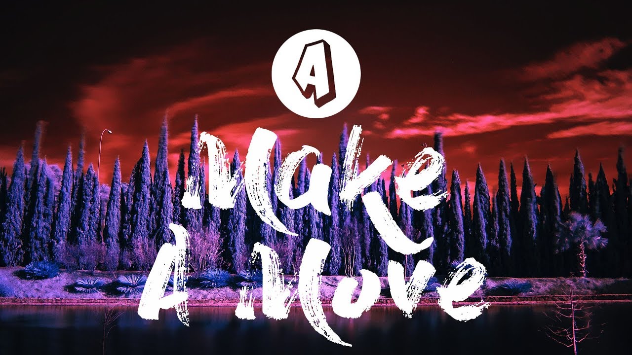 LYcKa - Make A Move (Lyrics / Lyric Video) Tropix Remix