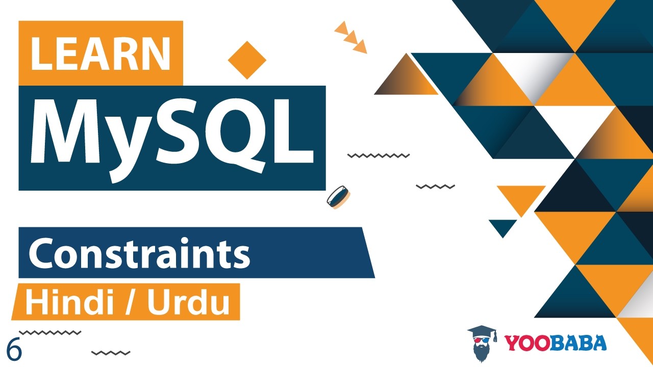MySQL Constraints Tutorial in Hindi / Urdu