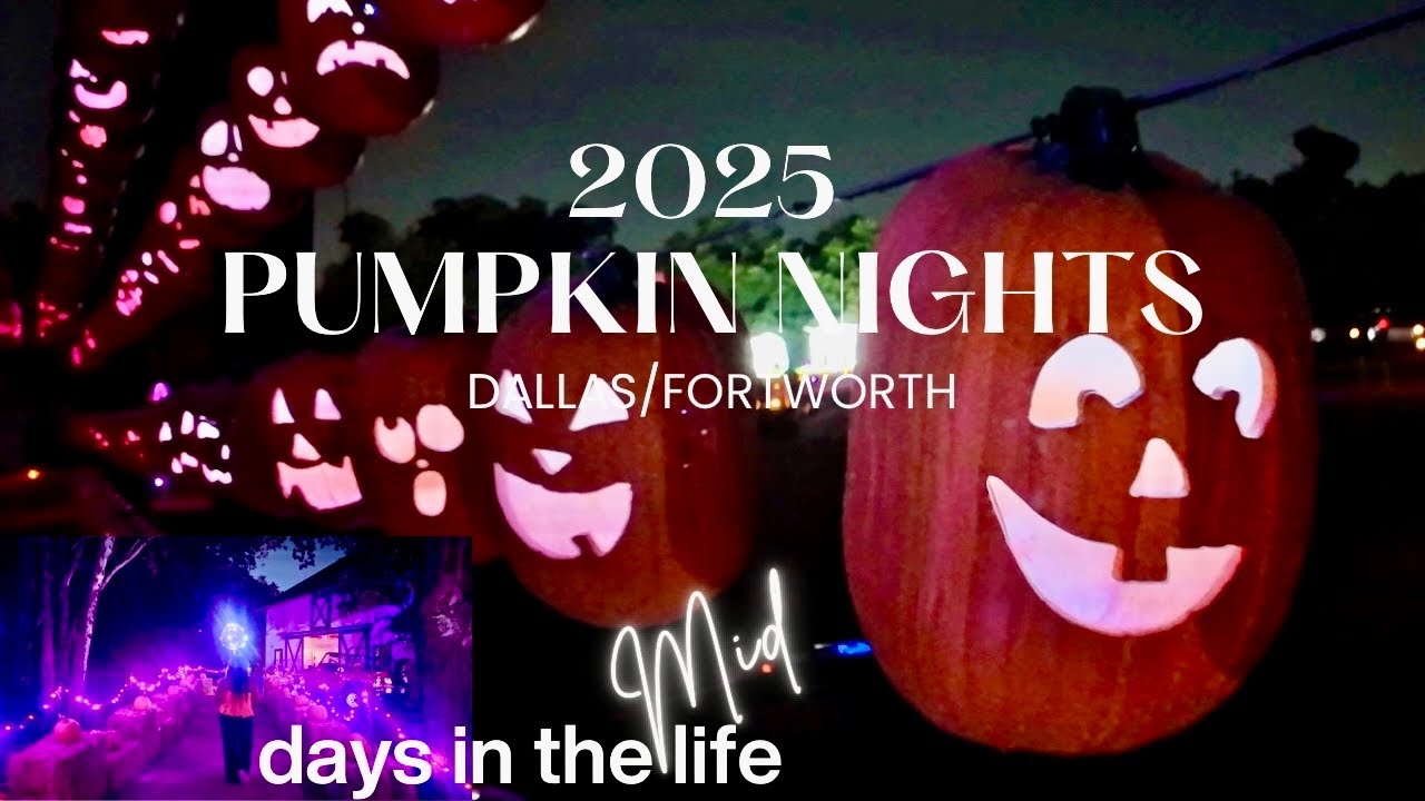 Pumpkin Nights’(DFW) 2025 WalkThru - “Hello Fall!”🍁#information #halloween #explore #fun #festival