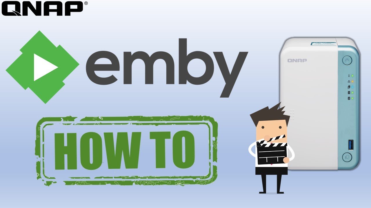 Первая настройка Emby Media Server на вашем QNAP NAS