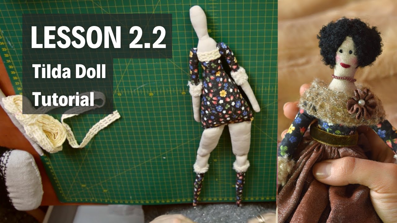 How to make a TILDA DOLL? / Rag Doll Tutorial / Lesson 2.2