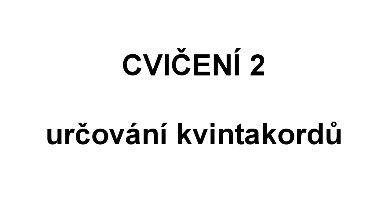 VHN, IRS - Kvintakordy