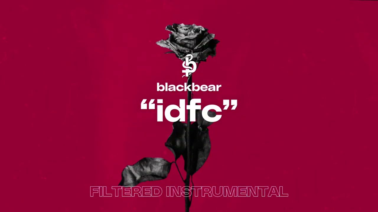 blackbear - idfc (instrumental)