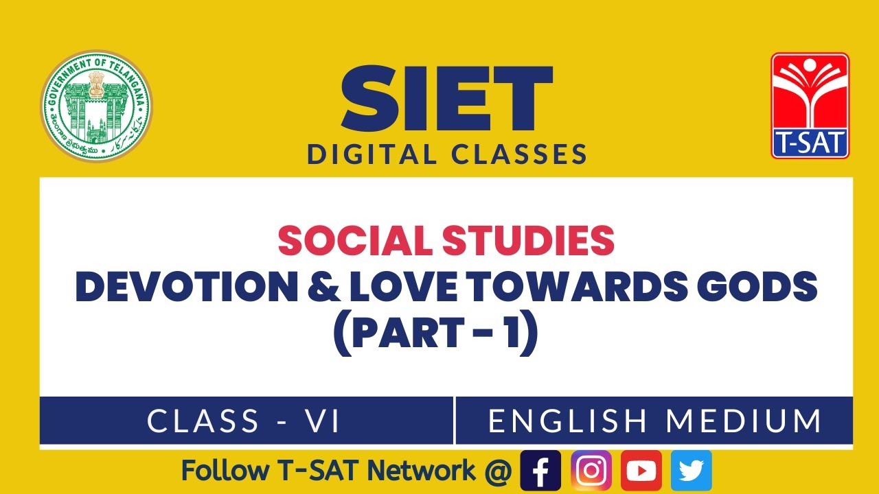 SIET || 06th CLASS || Social - Devotion & Love Towards Gods (PART- 01) ( EM) || T-SAT