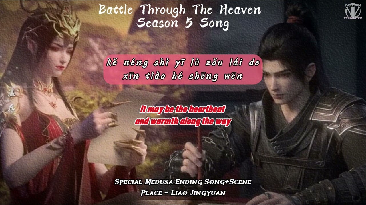 OST BTTH S5 | Special Medusa Ending Song+Scene | Place - Liao Jingyuan | [Re-Upload] ❤️🌹
