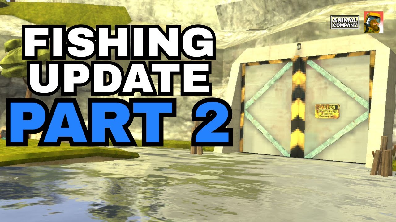 FISHING UPDATE PART 2 - ANIMAL COMPANY LIVE