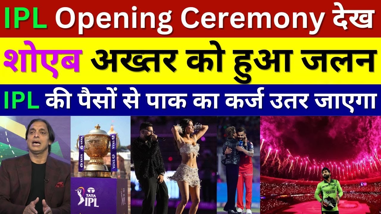 Shoaib Akhtar Crying On IPL 2025 Opening Ceremony, Kkr Vs Rcb, Kohli, Pak Media Ipl 2025, Pak Reacts