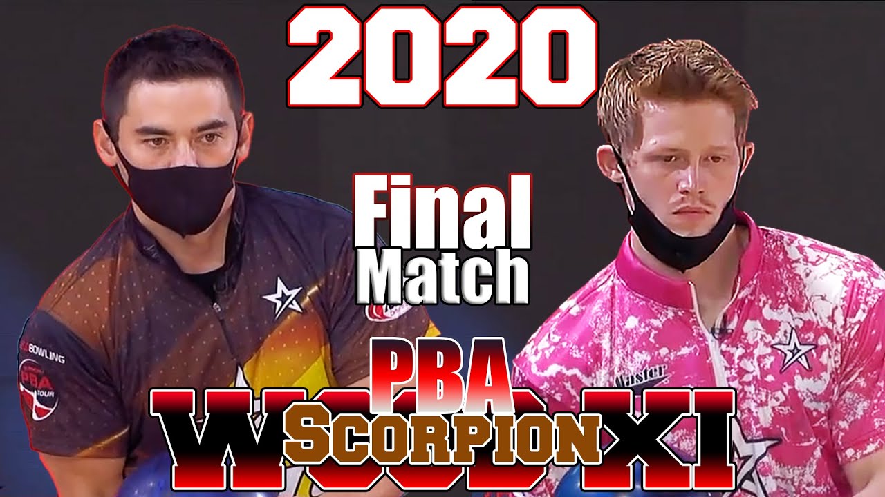 Bowling 2020 WSOB Scorpion MOMENT - Final