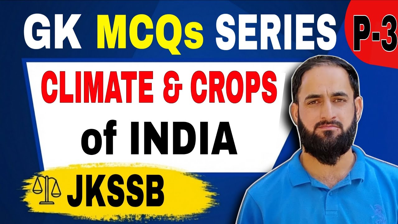 GK MCQs Series Part-3 || Climate & Crops
