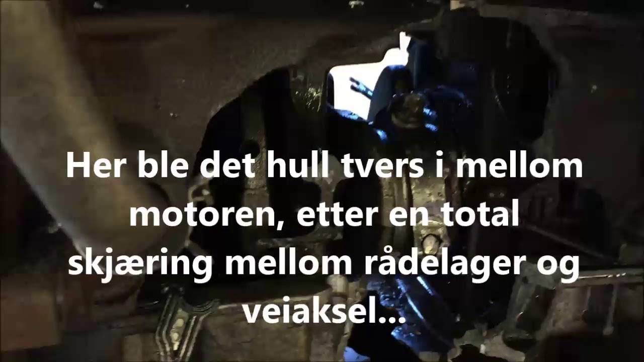 Hull i motor - Det l&oslash;nner seg &aring; ta service p&aring; bilen !  ?