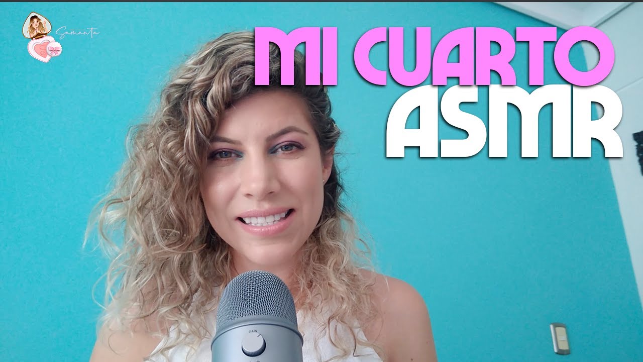 ASMR RELAJATE DESDE TU CUARTO #Qu&eacute;dateEnCasa - Maquillate con Samanta