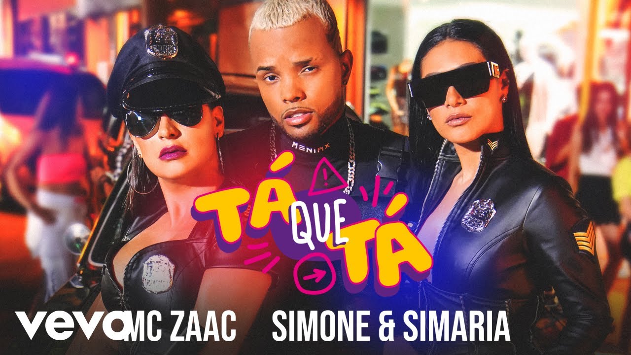 ZAAC, Simone & Simaria - T&aacute; Que T&aacute;