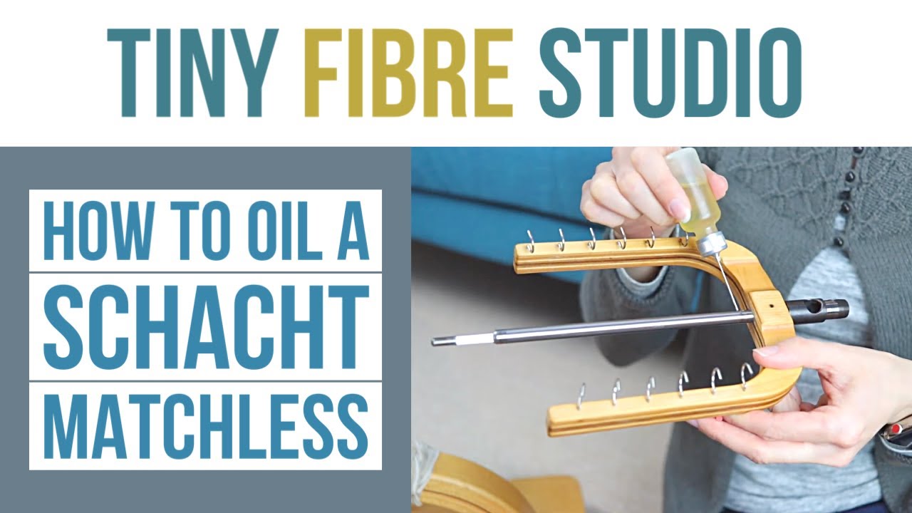 How to Oil a Schacht Matchless Spinning Wheel