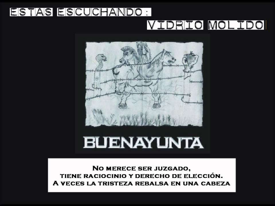 Buenayunta - Vidrio Molido (Con Letra)