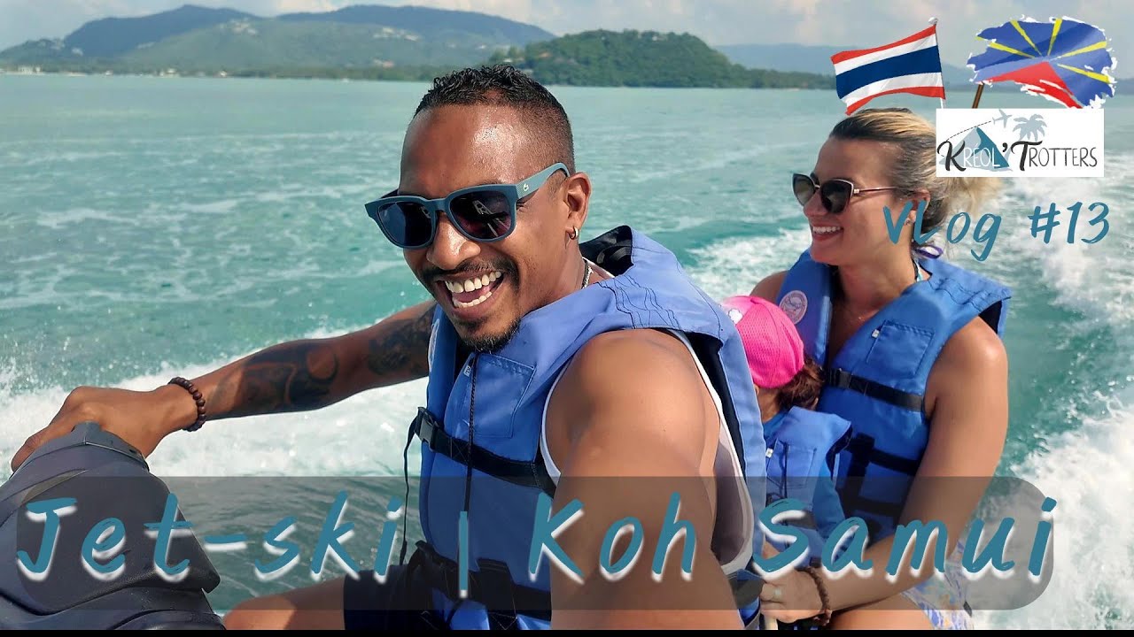 ON TOMBE EN PANNE EN JETSKI ! Activités à KOH SAMUI | RUN - TH Vlog#13