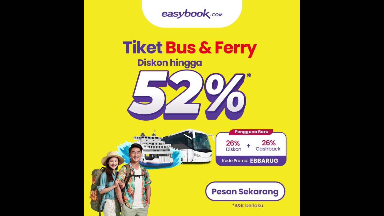 Tiket Bus & Ferry Diskon Hingga 52%