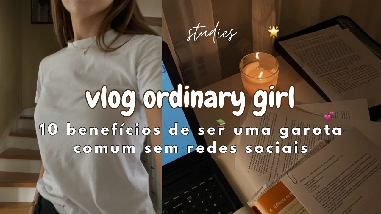 os benefícios de ser uma garota comum sem redes sociais saí da vitrine + vlog