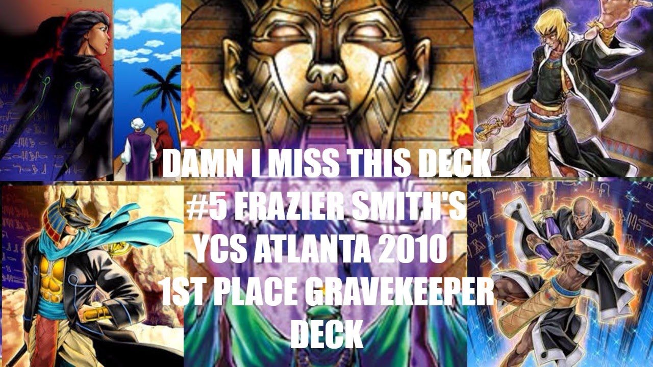 DAMN I MISS THIS DECK #5 FRAZIER SMITH'S 1ST PLACE YCS ATLANTA GRAVEKEEPER DECK - 3 ROYAL TRIBUTE!!