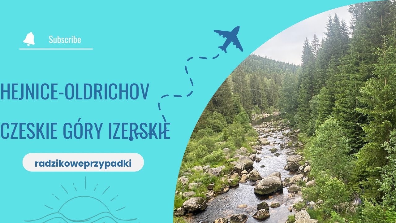 Szlak Hejnice-Oldrichov. Czeskie Góry Izerskie