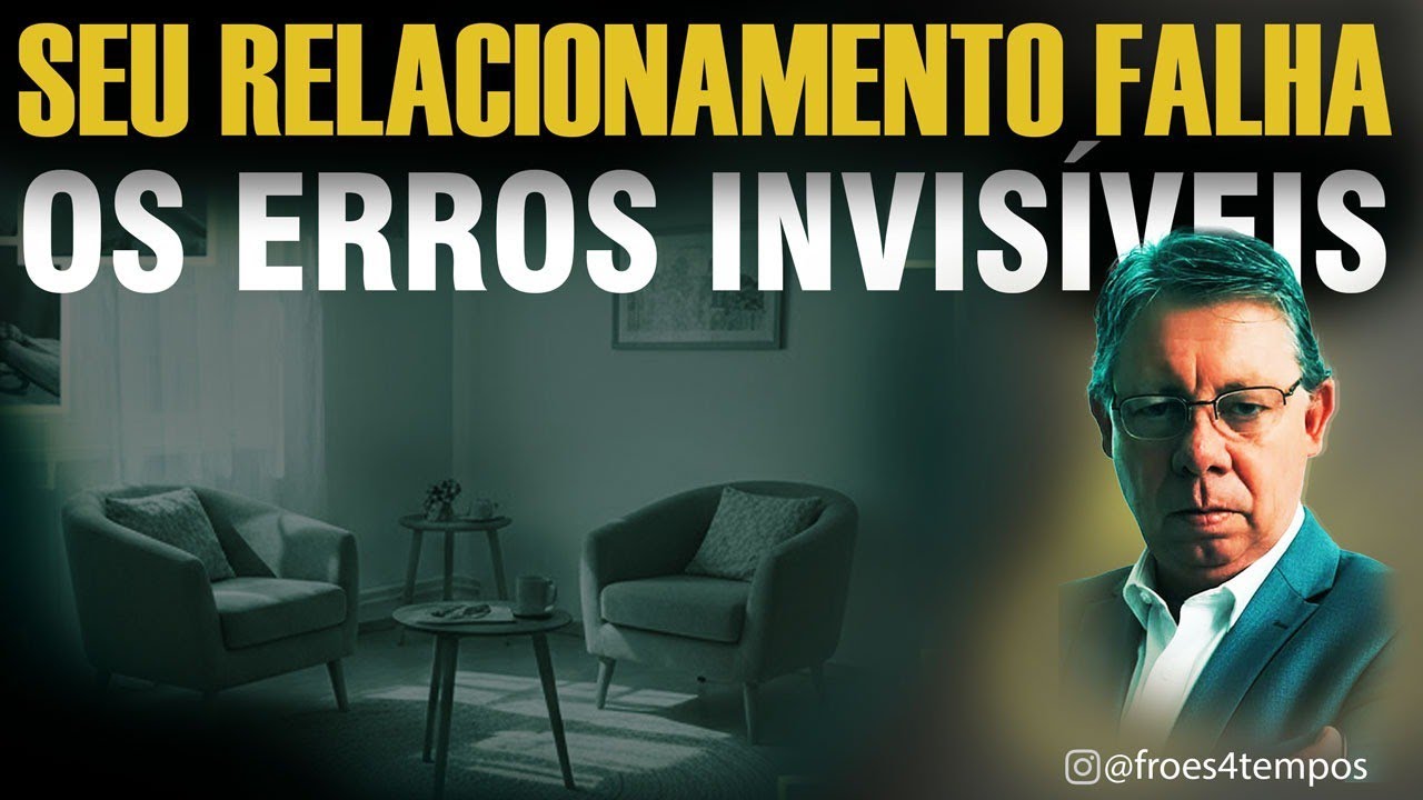 RELACIONAMENTOS E OS ERROS QUE ACABAM COM ELES...