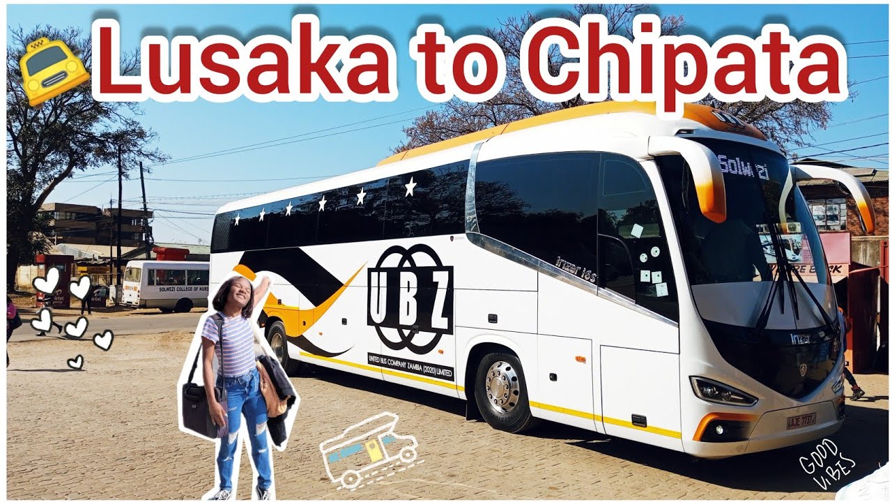 Lusaka to Chipata UBZ | Chongwe, Katete, Sinda, Nyimba, Rufunsa, ,Lwangwa | Zambian YouTuber