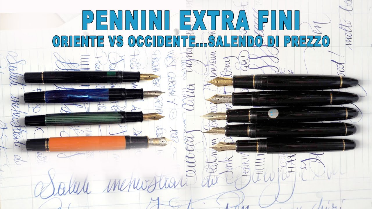 Comparativa pennini extra fini oriente vs occidente - puntata 3..salendo di prezzo
