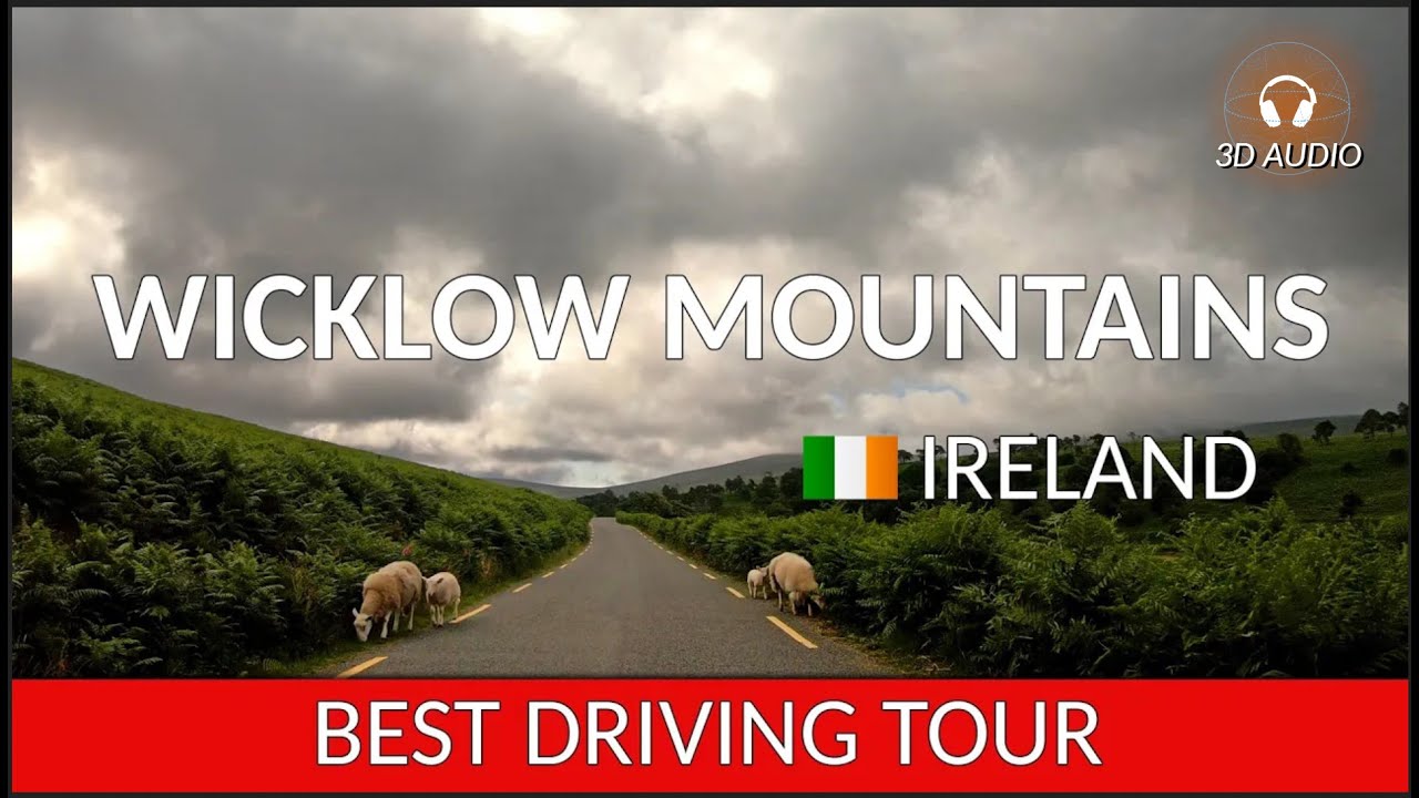 #ireland  🇮🇪 - BEST Driving Tour Wicklow Mountains 4K with 3D sound  #asmr