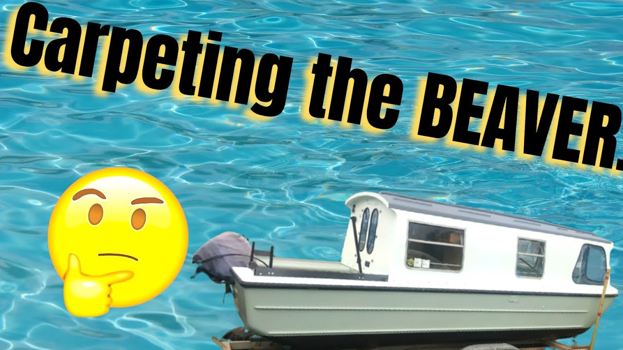 Carpeting the BEAVER?? - Day 21 of the Tiny Wee Boat Renovation