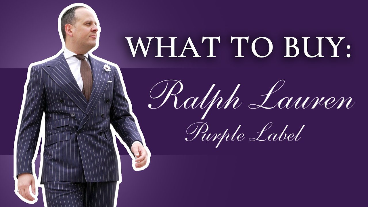 Ralph Lauren Purple Label: что покупать и чего избегать (обзор)