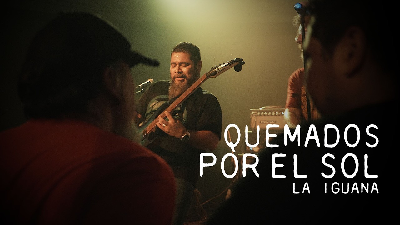 La Iguana - Quemados por el Sol - en vivo 2025