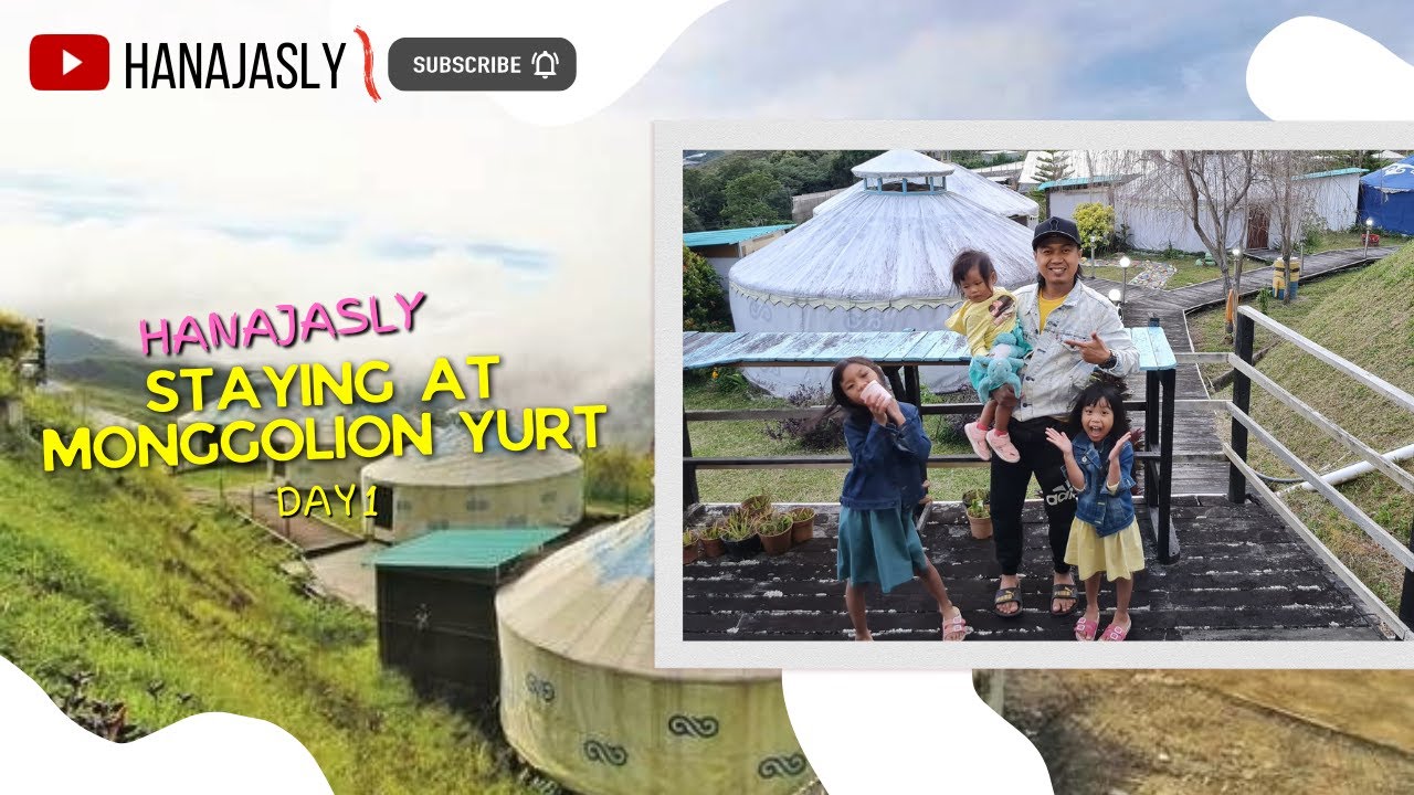 HanaJasLy staying at Monggolian Yurt / Wind Paradise, Kundasang, Ranau, Sabah