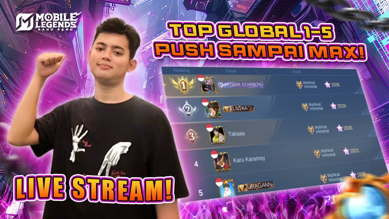 LEADERBOARD 1-5 MOBILE LEGEND PUSH SAMPE MAX