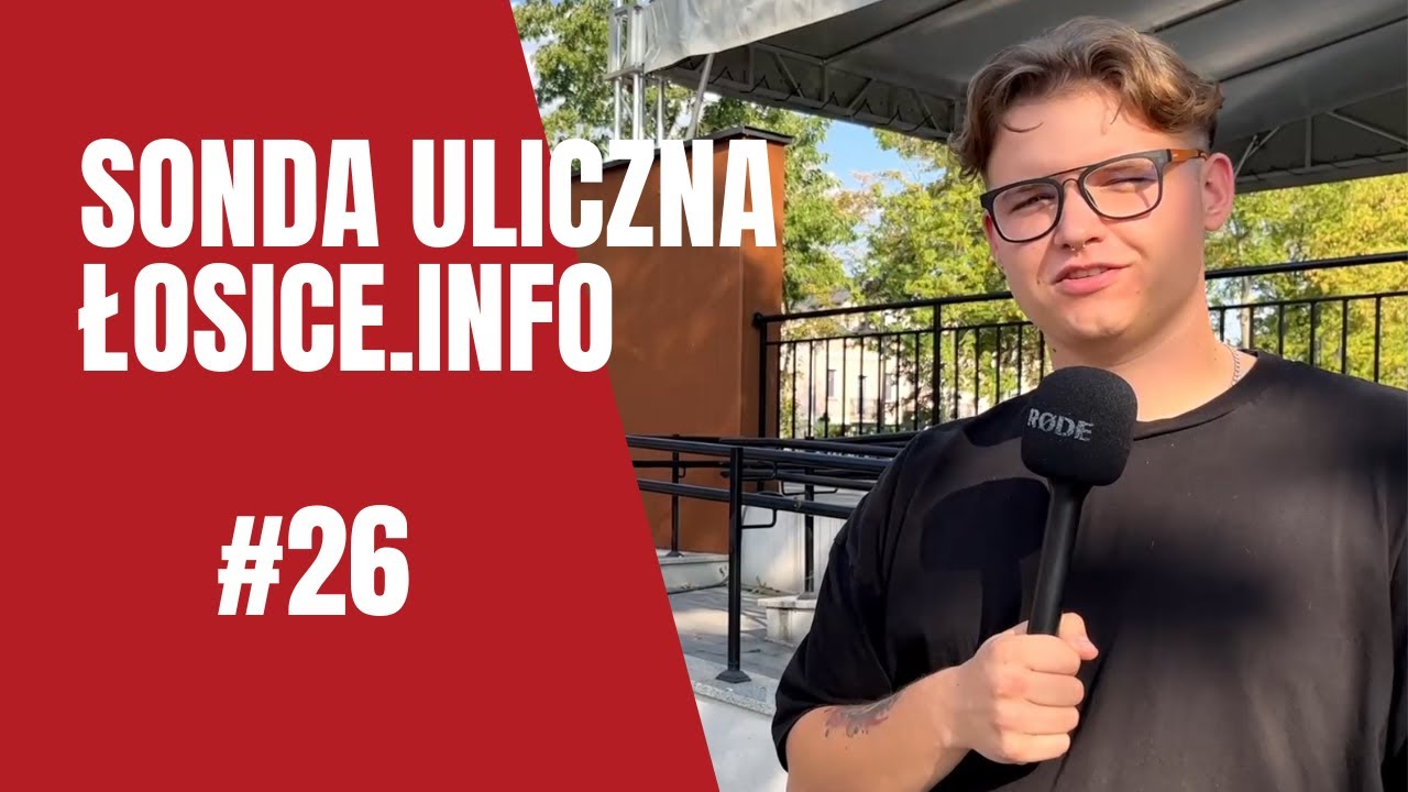 ZA CO MOŻNA LUBIĆ ŁOSICE? CZ.2 | Sonda uliczna #26
