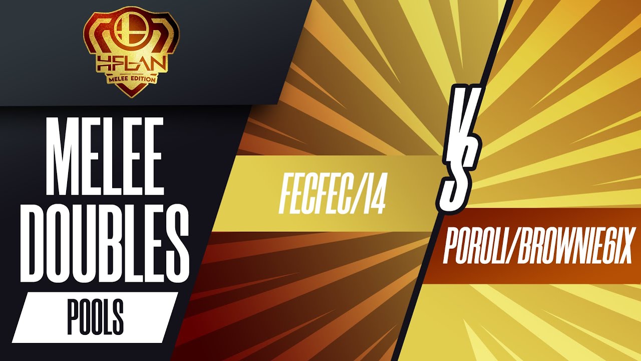 HFLAN 2022 | Melee Doubles - Poroli/Brownie6IX vs. I4/FecFec - Pools