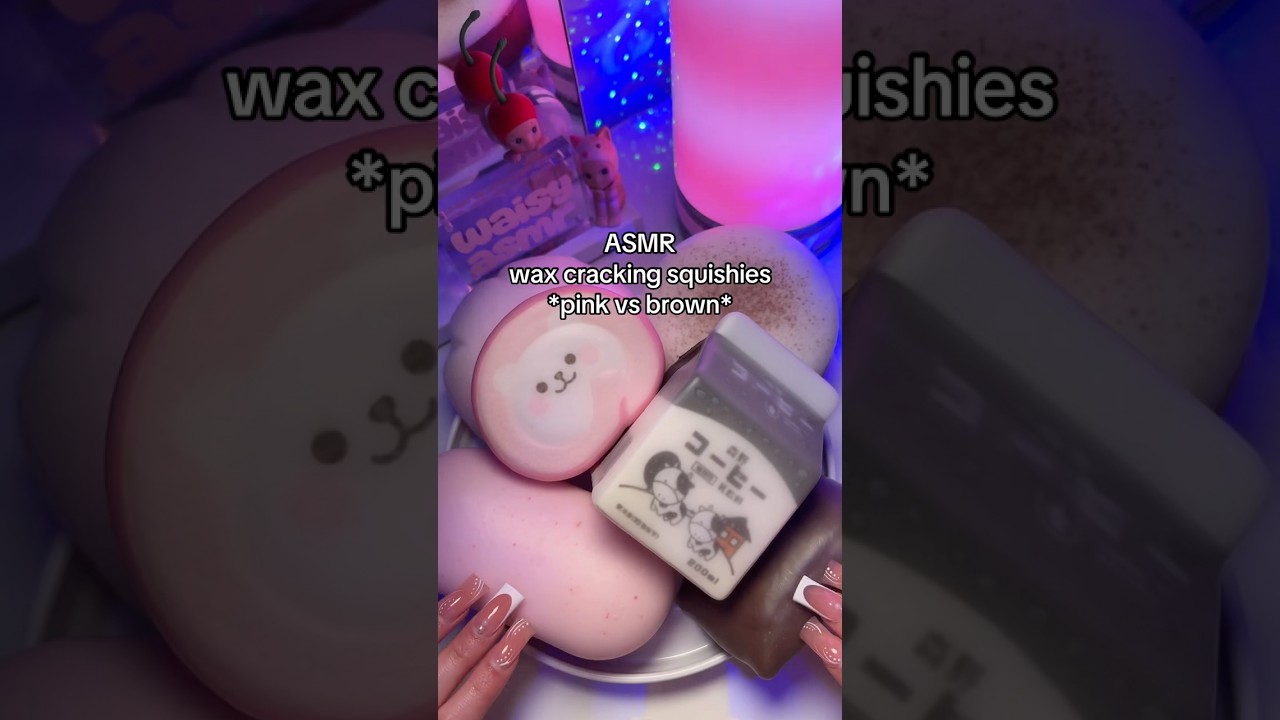 wax cracking squishies 🩷🤎 *pink vs brown* #asmr #waxcracking #asmrsound #asmrforsleep #tingles