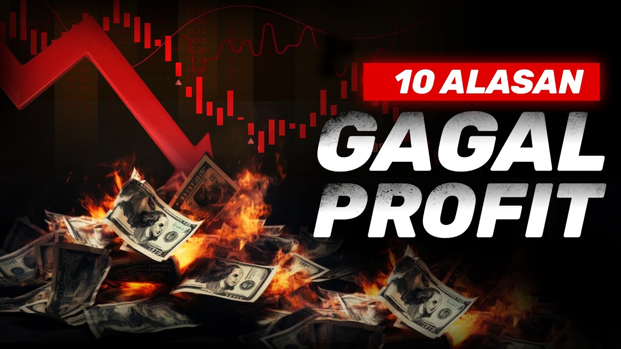 10 Alasan Kenapa Kamu Gagal Profit Di Trading !