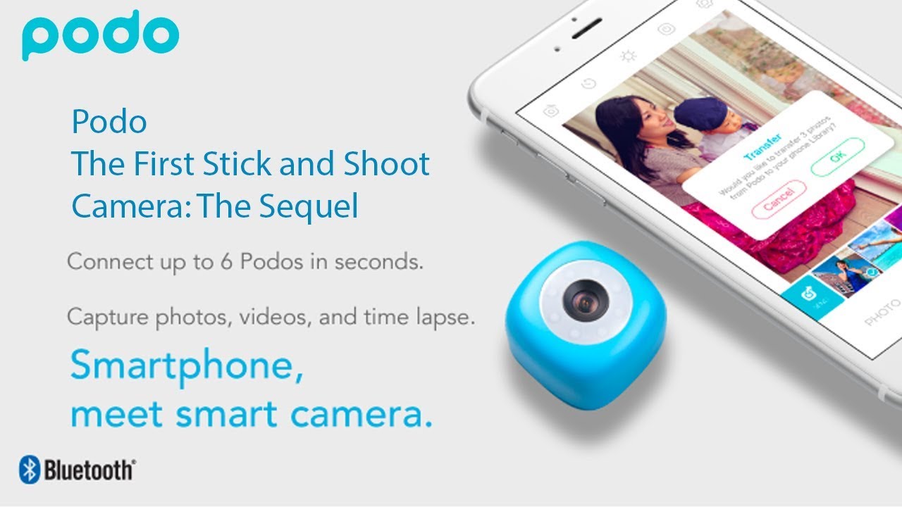 Podo -The First Stick and Shoot Camera: The Sequel | Stick your camera anywhere to take pictures.
