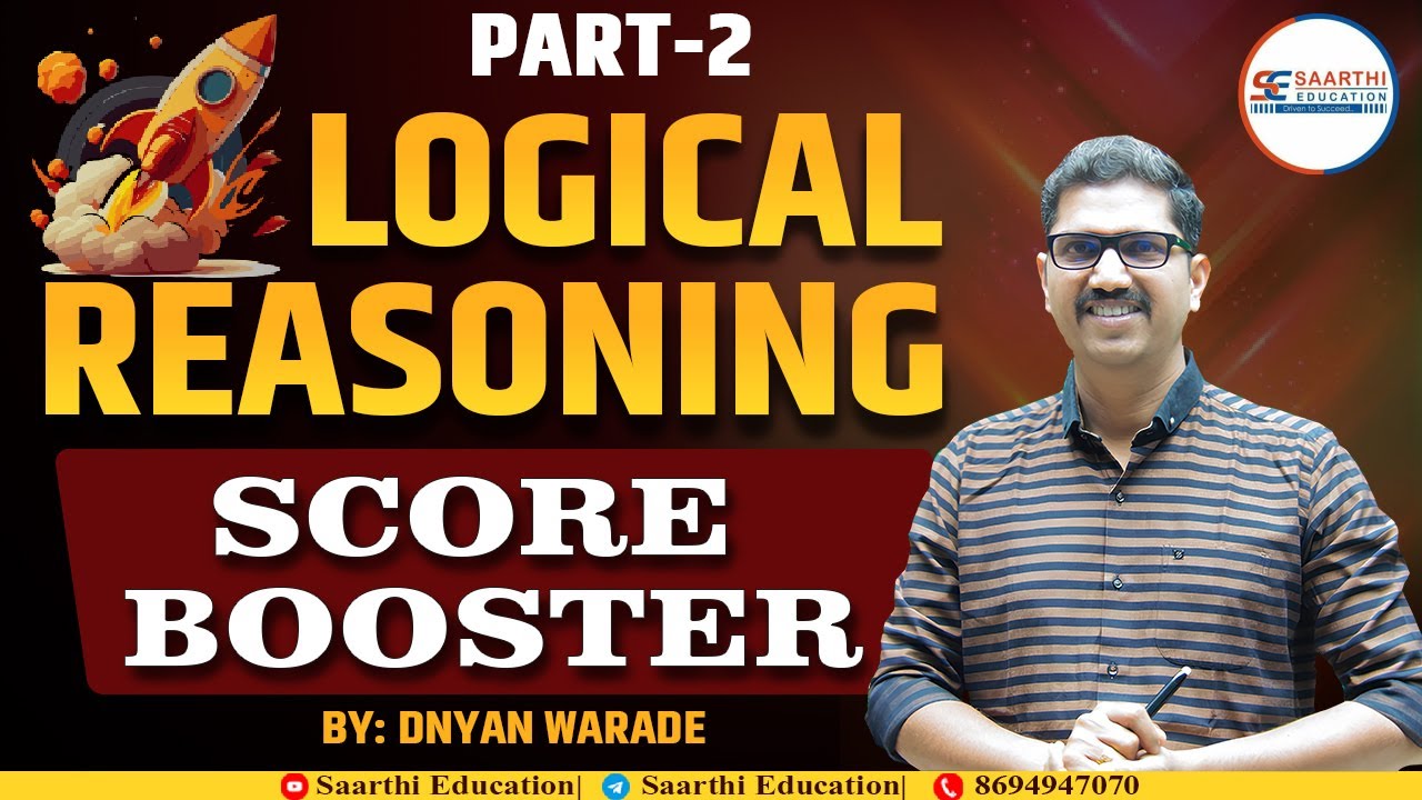 LOGICAL REASONING || SCORE BOOSTER DAY 2 || BY :- DNYAN WARADE SIR