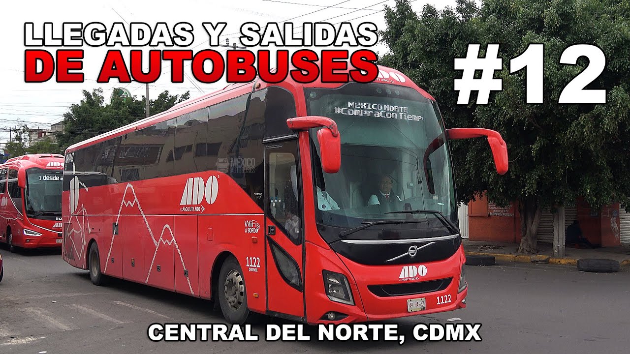 Llegadas y Salidas de Autobuses en Central del Norte, Ciudad de México | ADO, ETN, Omnibus de México