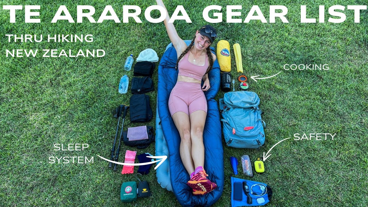 Te Araroa gear rundown: What I’m packing for a 3,000km solo thru hike