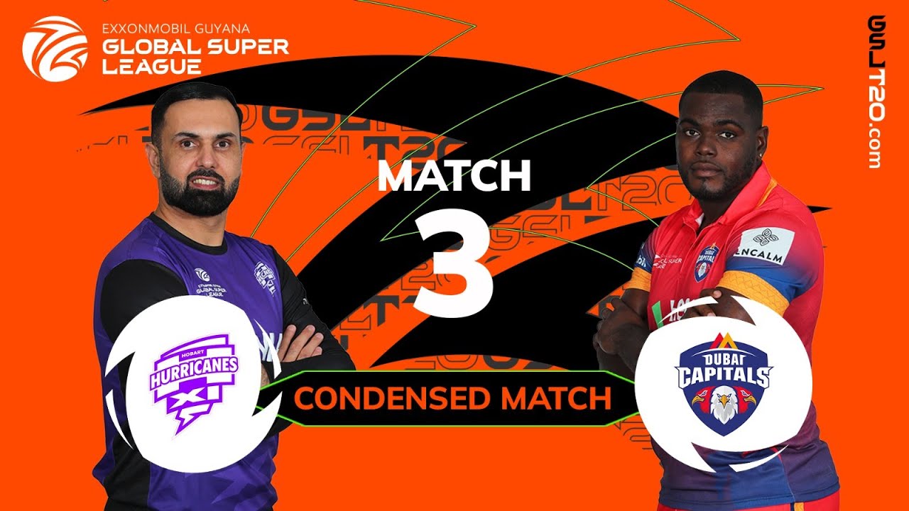 Condensed Match | Hobart Hurricanes XI vs Dubai Capitals | GSL 2025