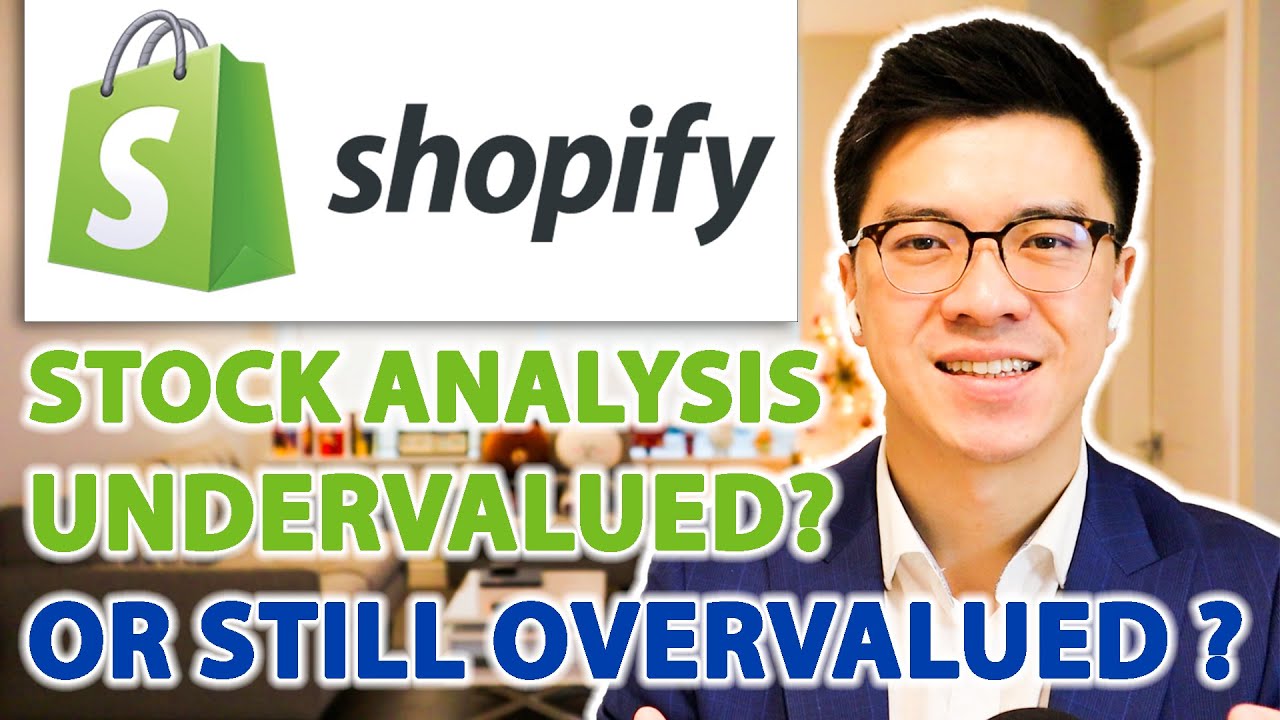Shopify (SHOP) STOCK ANALYSIS - Undervalued or Still Overvalued Now?