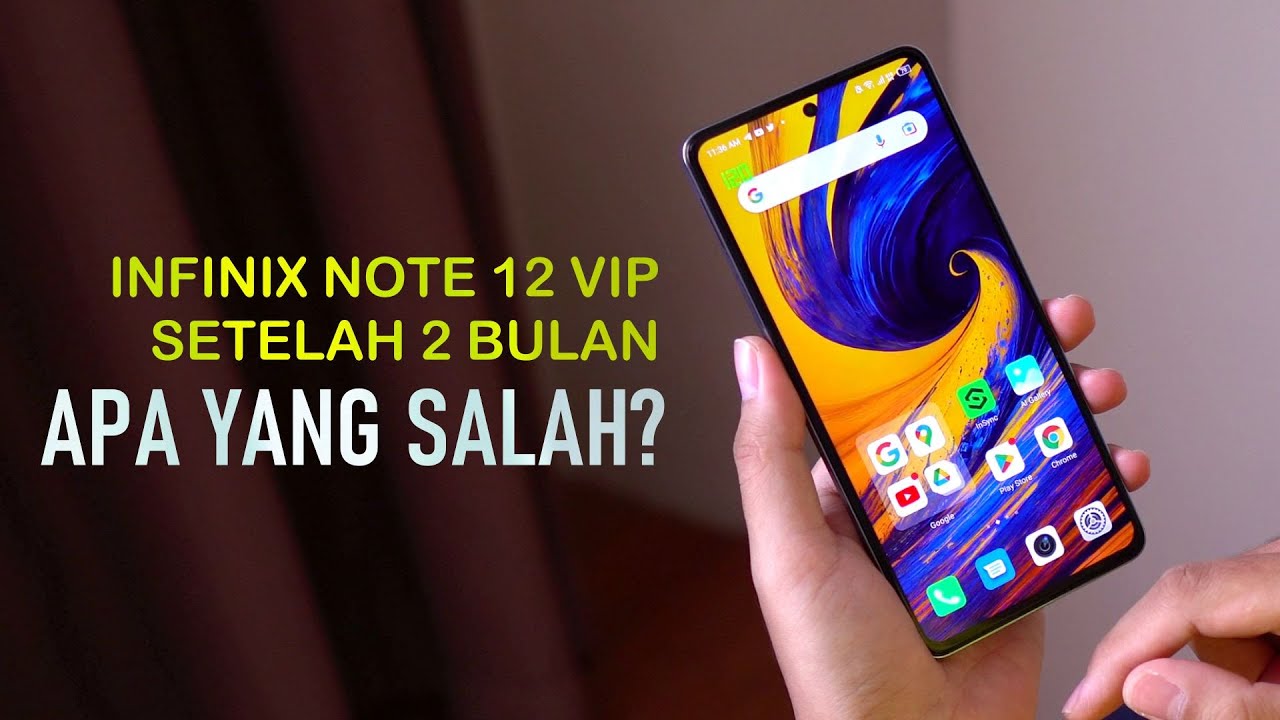 Infinix Note 12 VIP - Review 2 Bulan Pemakaian