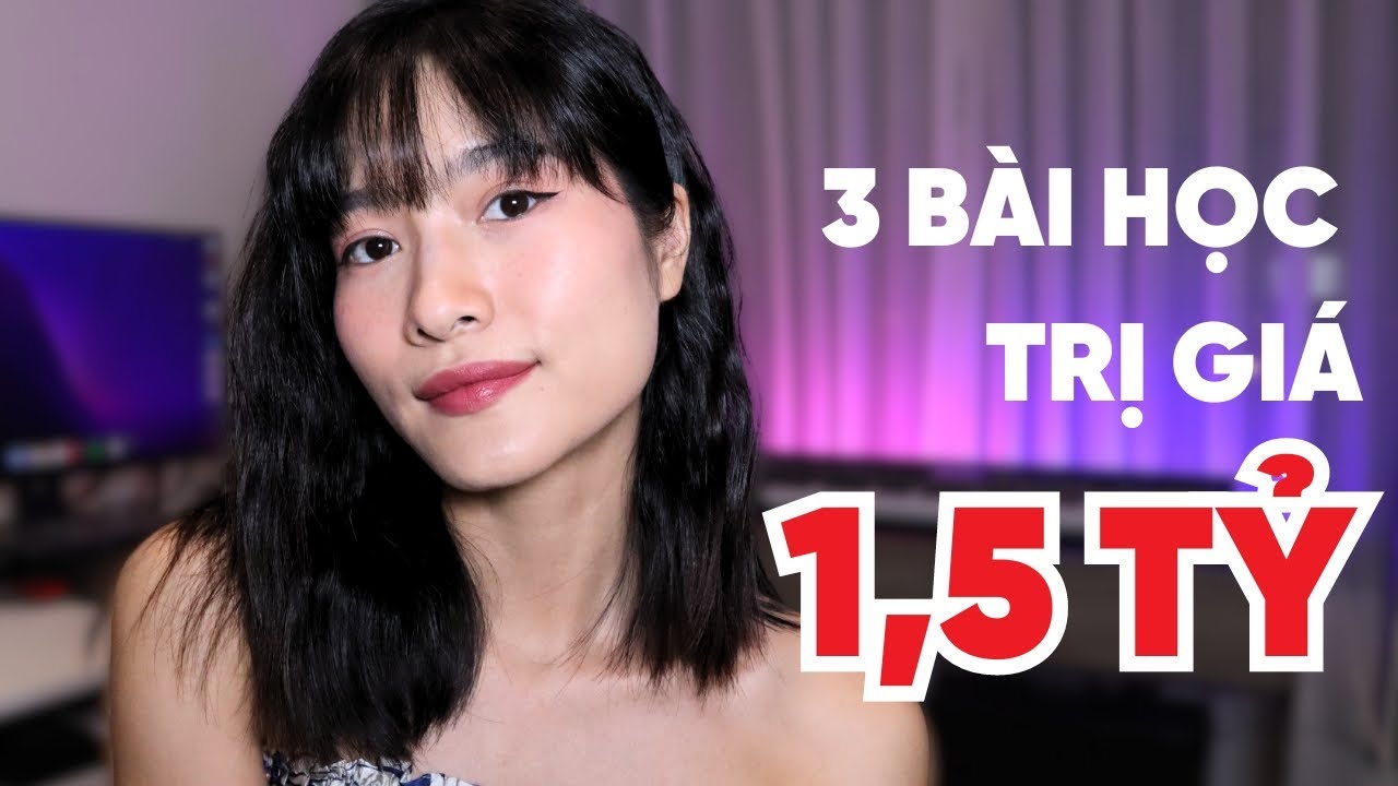 Mất 1,5 TỶ để học 3 bài học đầu tư này | iammaitrang