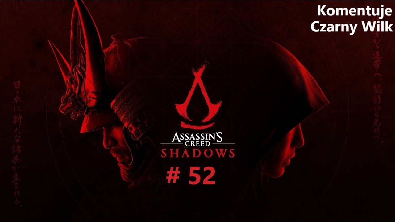 Zagrajmy w Assassin's Creed Shadows # 52 Wilki i Lisy