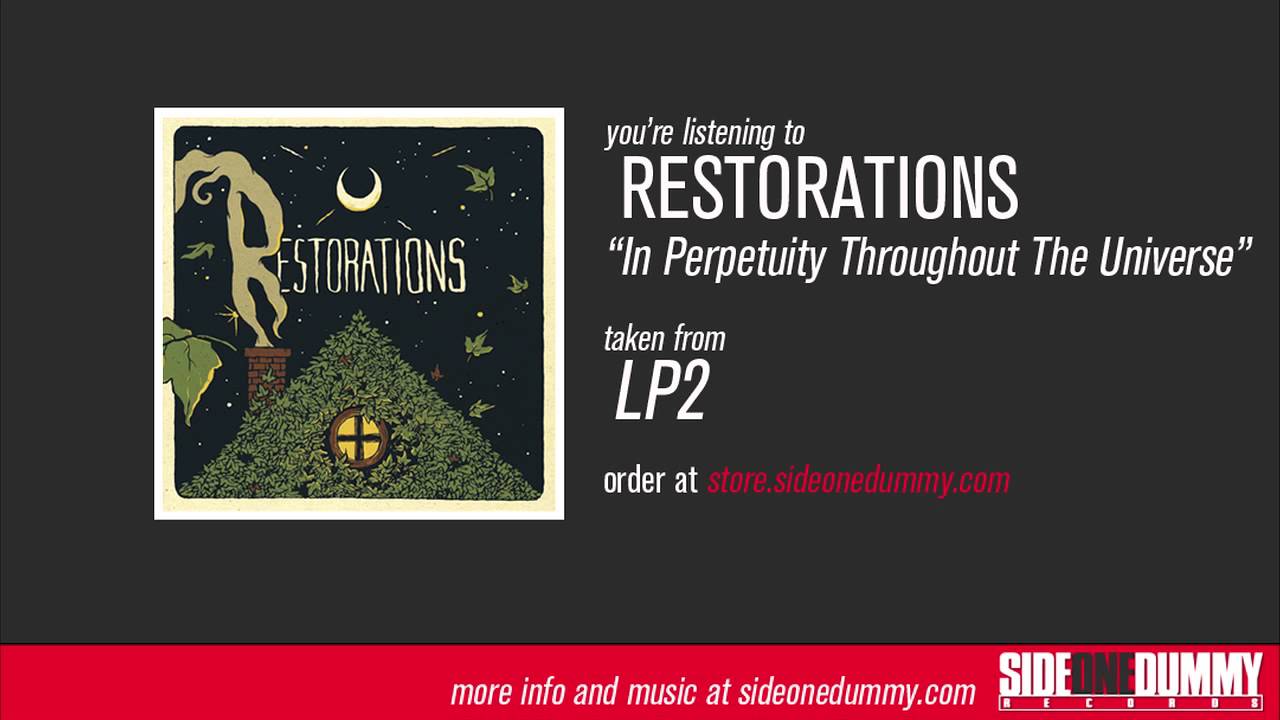 Restorations - In Perpetuity Throughout the Universe (Official Audio)