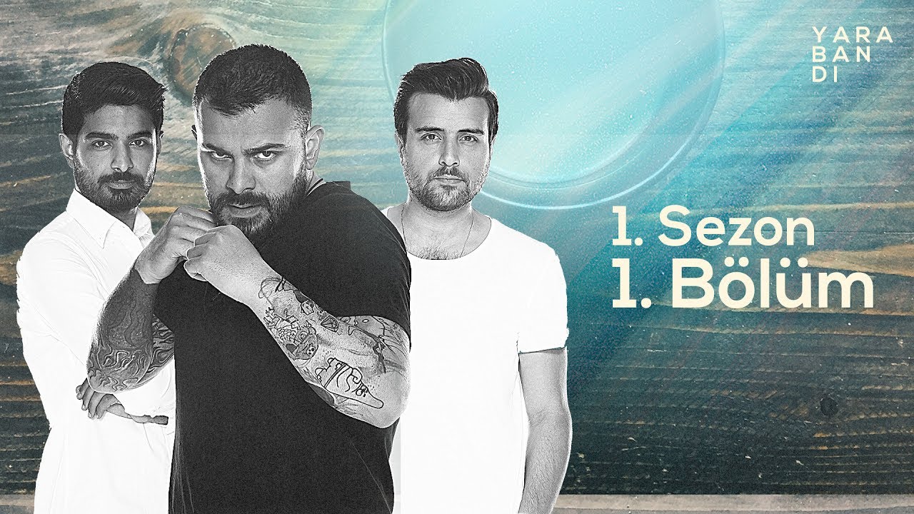 Yara Bandı - 1. Sezon 1. Bölüm 